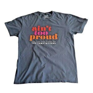 Tony Award Broadway Musical Sz L Ain't Too Proud Life Times Temptations‎ T Shirt